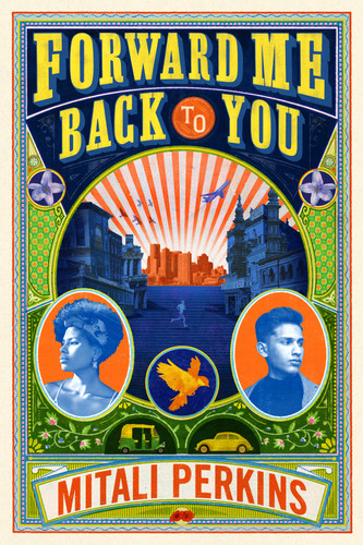 Forward Me Back to You - 9781250619907 by Mitali Perkins, 9781250619907