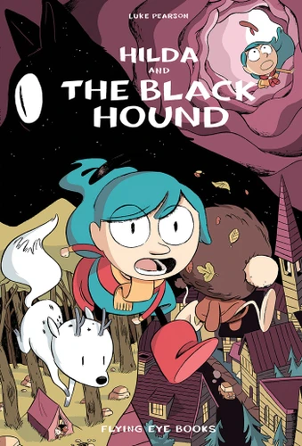 Hilda and the Black Hound (Hilda Book 4) by Luke Pearson, 9781912497553