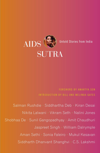 AIDS Sutra (Untold Stories from India) by Negar Akhavi, Amartya Sen, 9780307454720