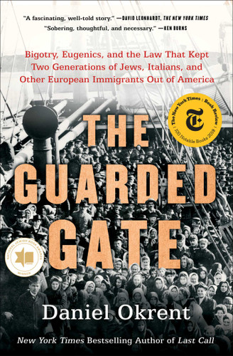 The Guarded Gate - 9781476798059 by Daniel Okrent, 9781476798059 The Guarded Gate - 9781476798059 by Daniel Okrent, 9781476798059