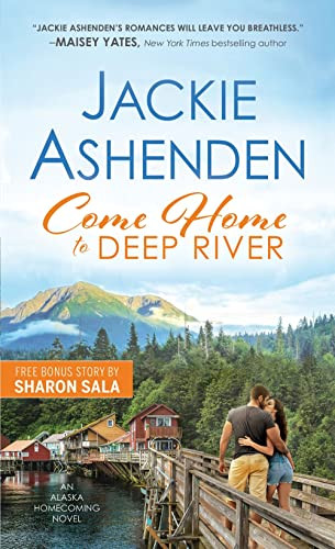 Come Home to Deep River by Jackie Ashenden, 9781728216867