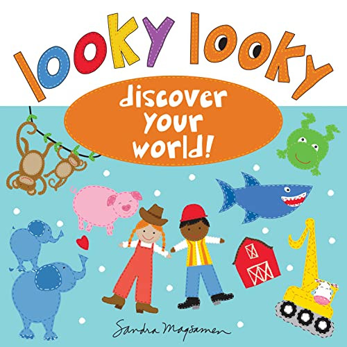 Looky Looky (Discover Your World) by Sandra Magsamen, 9781728214085