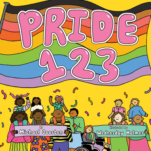 Pride 1 2 3 by Michael Joosten, Wednesday Holmes, 9781534464995