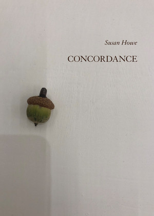 Concordance by Susan Howe, 9780811229593