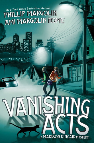 Vanishing Acts by Phillip Margolin, Ami Margolin Rome, 9780061885563