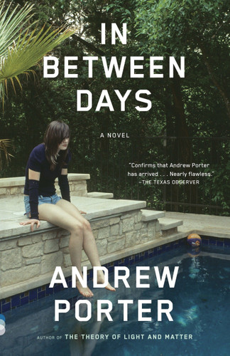 In Between Days by Andrew Porter, 9780307475183