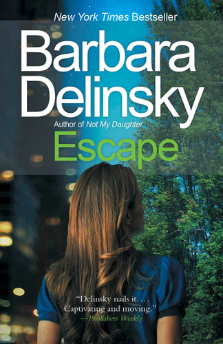Escape by Barbara Delinsky, 9780307475978
