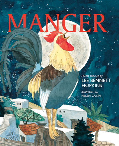 Manger by Lee Bennett Hopkins, Helen Cann, 9780802855329