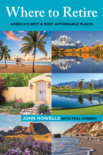 Where to Retire (America's Best & Most Affordable Places) - 9781493043668 by John Howells, Teal Conroy, 9781493043668