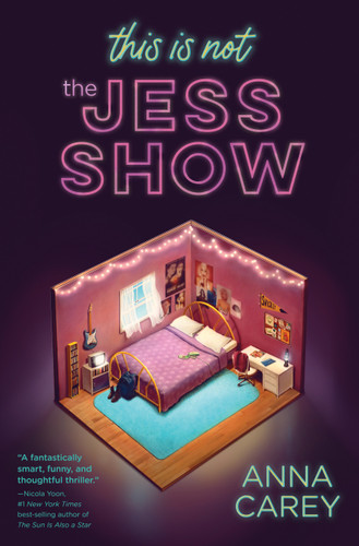 This Is Not the Jess Show by Anna Carey, 9781683691976