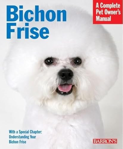 Bichon Frise by Richard G. Beauchamp, 9780764134050