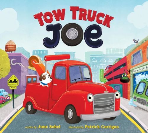 Tow Truck Joe - 9780358361367 by June Sobel, Patrick Corrigan, 9780358361367