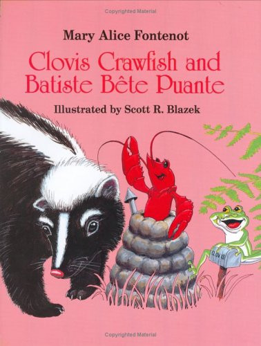 Clovis Crawfish and Batiste Bête Puante by Mary Alice Fontenot, 9780882899527