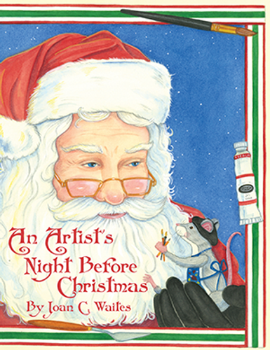 An Artist's Night Before Christmas by Joan Waites, 9781455622054 An Artist's Night Before Christmas by Joan Waites, 9781455622054