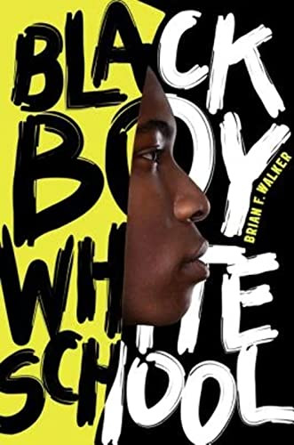 Black Boy White School by Brian F. Walker, 9780061914836