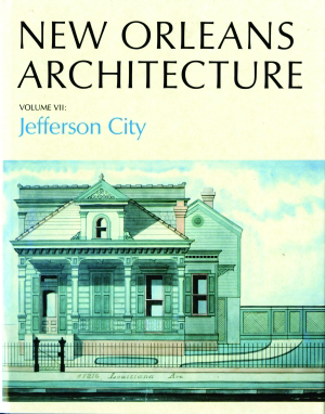 New Orleans Architecture (Jefferson City) by Friends Of The Cabildo, 9781589808065