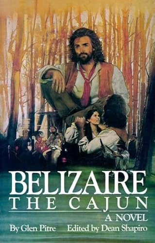 Belizaire the Cajun by Glen Pitre, 9780882896717