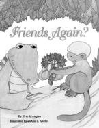 Friends Again? by H. Arrington, Joann E Kitchel, 9781565548343