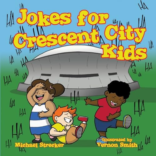 Jokes for Crescent City Kids by Michael Strecker, 9781455624270