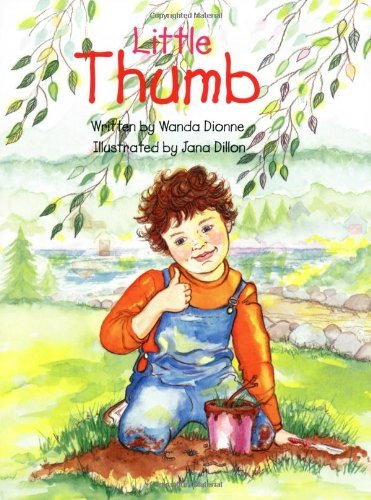 Little Thumb by Wanda Dionne, Ard Hoyt, 9781565547544
