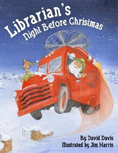 Librarian's Night Before Christmas by David Davis, 9781589803367