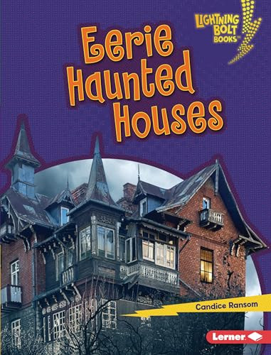 Eerie Haunted Houses by Candice Ransom, 9781541596887 Eerie Haunted Houses by Candice Ransom, 9781541596887