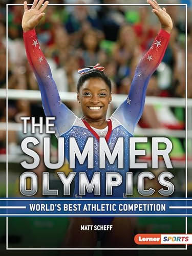 The Summer Olympics (World's Best Athletic Competition) by Matt Scheff, 9781728414218