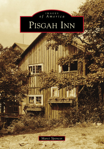 Pisgah Inn by Marci Spencer, 9781467105033