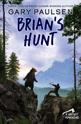 Brian's Hunt by Gary Paulsen, 9780307929594 Brian's Hunt by Gary Paulsen, 9780307929594