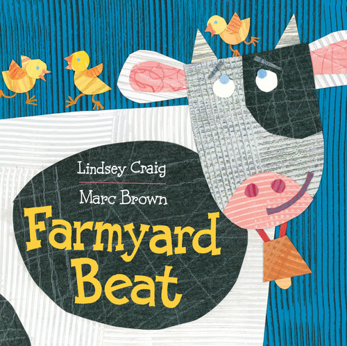 Farmyard Beat by Lindsey Craig, Marc Brown, 9780307930828
