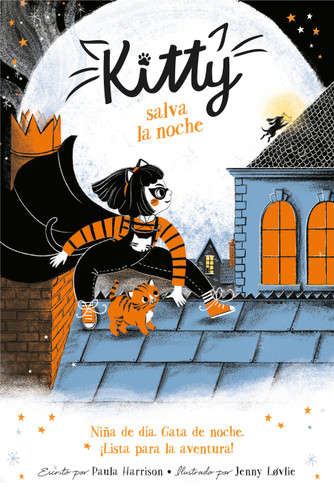 Kitty salva la noche / Kitty and the Tiger Treasure (Spanish Edition) by Paula Harrison, 9781644731826