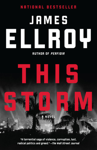 This Storm (A novel) - 9780307946683 by James Ellroy, 9780307946683