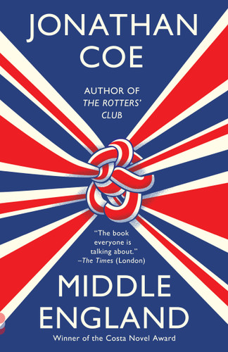 Middle England (A Novel (Costa Novel Award)) - 9780525566847 by Jonathan Coe, 9780525566847