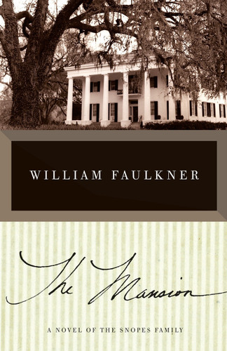 The Mansion by William Faulkner, 9780307946829