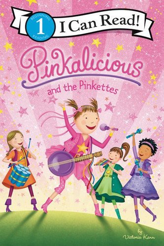 Pinkalicious and the Pinkettes by Victoria Kann, Victoria Kann, 9780062840509