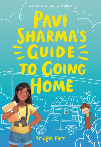 Pavi Sharma's Guide to Going Home - 9780316491051 by Bridget Farr, 9780316491051