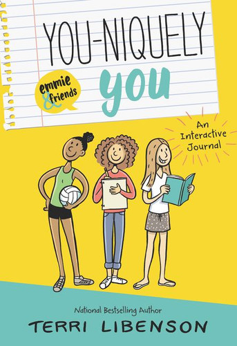 You-niquely You: An Emmie & Friends Interactive Journal by Terri Libenson, Terri Libenson, 9780062998385