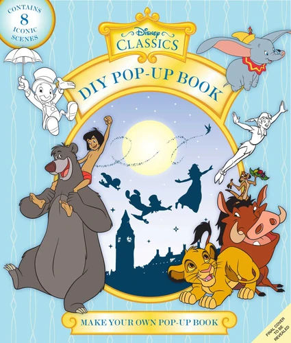 Disney Classics: Make Your Own Pop-Up Book: Magical Moments by Insight Editions, 9781647221072