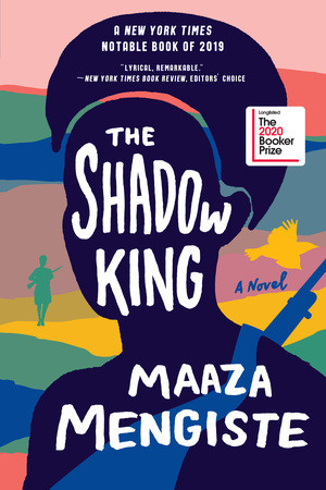 The Shadow King (A Novel) - 9780393358513 by Maaza Mengiste, 9780393358513