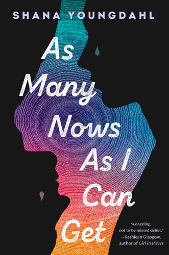 As Many Nows as I Can Get - 9780525553861 by Shana Youngdahl, 9780525553861