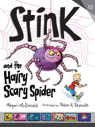 Stink and the Hairy, Scary Spider by Megan McDonald, Peter H. Reynolds, 9781536209204