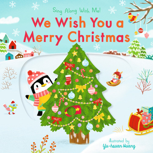 We Wish You a Merry Christmas - 9781536216455 by Yu-hsuan Huang, 9781536216455