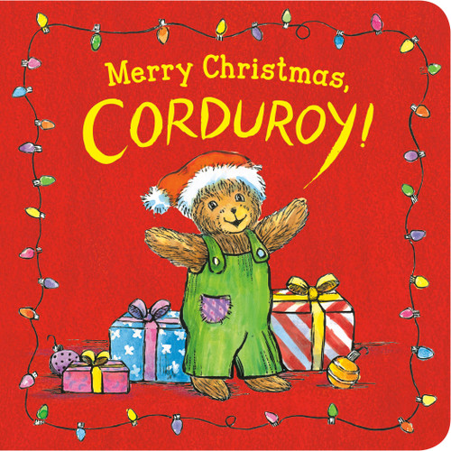 Merry Christmas, Corduroy! by Don Freeman, Jody Wheeler, 9780593203408