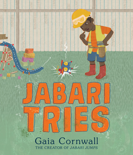 Jabari Tries by Gaia Cornwall, Gaia Cornwall, 9781536207163 Jabari Tries by Gaia Cornwall, Gaia Cornwall, 9781536207163
