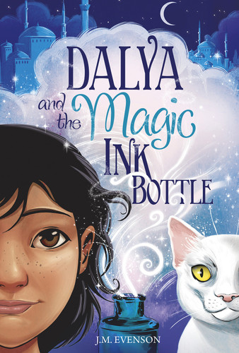 Dalya and the Magic Ink Bottle by J.M. Evenson, Craig Phillips, 9781684461301