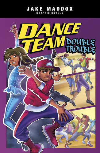 Dance Team Double Trouble by Jake Maddox, Berenice Muñiz, Mel Joy San Juan, 9781496597137