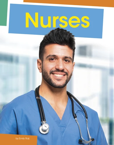 Nurses - 9781977123503 by Emily Raij, 9781977123503