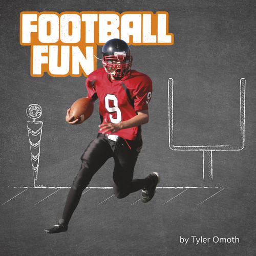 Football Fun by Tyler Omoth, 9781977124715