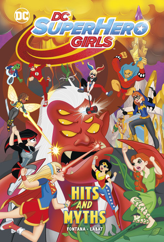 Hits and Myths by Shea Fontana, Yancey Labat, Monica Kubina, Janice Chiang, 9781515874331