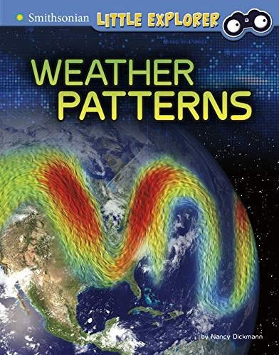 Weather Patterns - 9781977127006 by Nancy Dickmann, 9781977127006